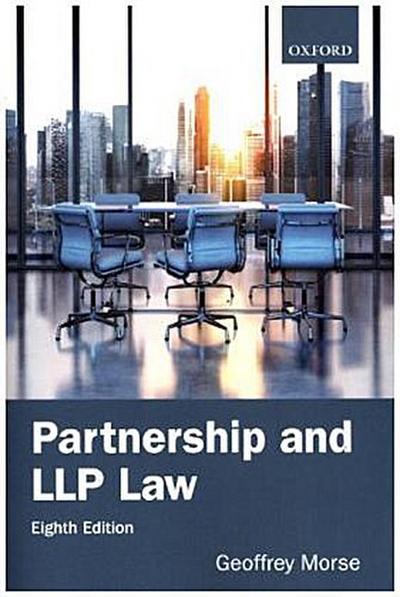 Partnership and Llp Law 8e