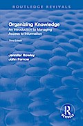 Organizing Knowledge: Introduction to Access to Information