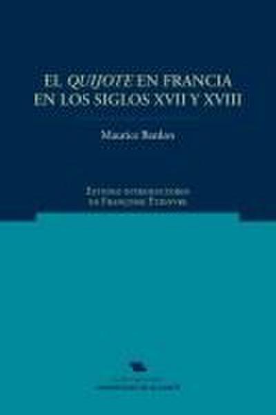 El Quijote en Francia en los siglos XVII y XVIII