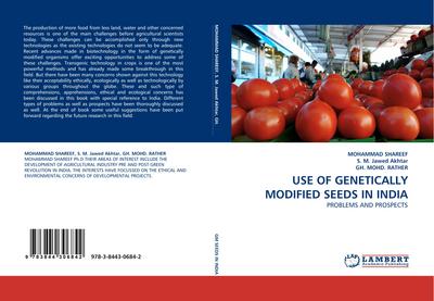 USE OF GENETICALLY MODIFIED SEEDS IN INDIA