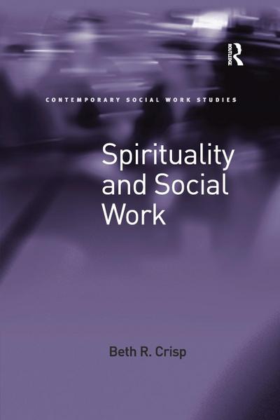Spirituality and Social Work