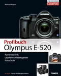 Profibuch Olympus E-520: Kameratechnik , Objektive