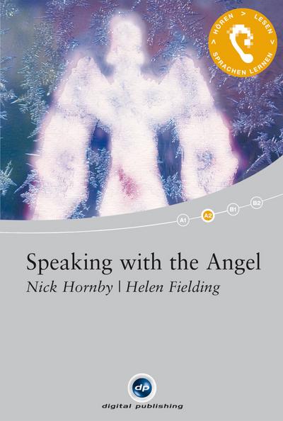 Speaking with the Angel: Das Hörbuch zum Sprachen lernen.mit ausgewählten Kurzgeschichten / Audio-CD + Textbuch + CD-ROM (Interaktives Hörbuch Englisch)