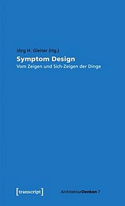 Symptom Design