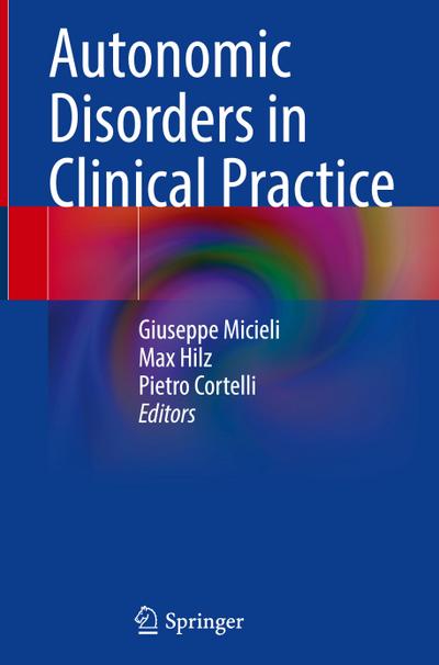 Autonomic Disorders in Clinical Practice
