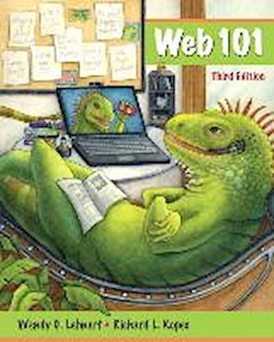 Web 101: Making the Net Work for You [Taschenbuch] by Lehnert, Wendy G.; Kope...
