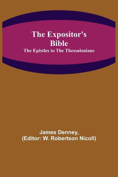 The Expositor’s Bible