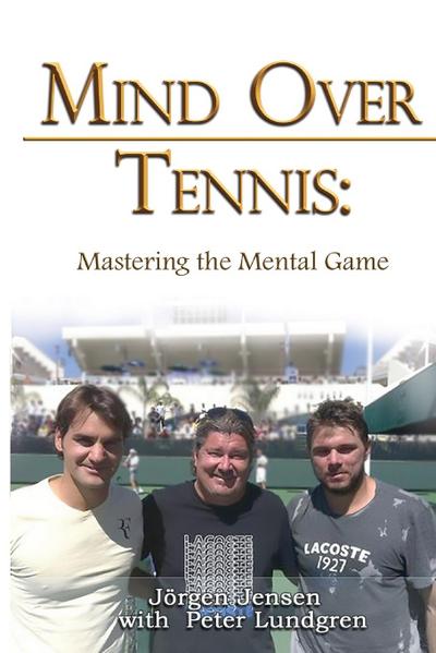 Mind Over Tennis