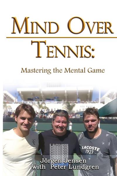 Mind Over Tennis