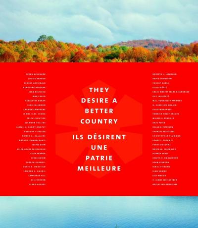 They Desire a Better Country/Ils désirent une patrie meilleure