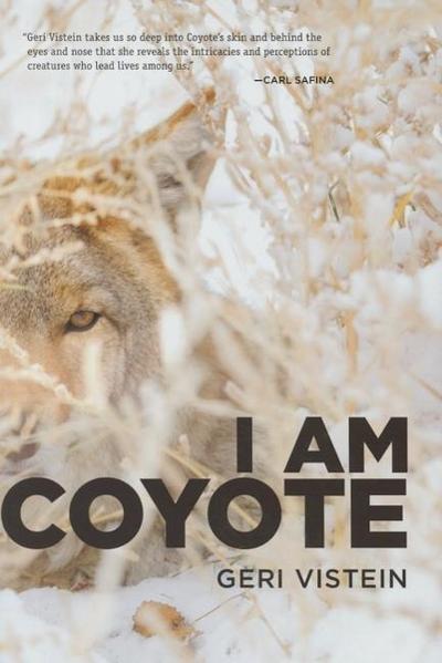 I Am Coyote