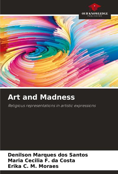 Art and Madness