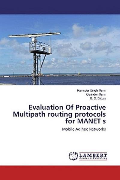 Evaluation Of Proactive Multipath routing protocols for MANET s