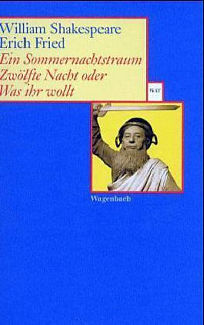 Ein Sommernachtstraum. Zwölfte Nacht oder Was ihr wollt