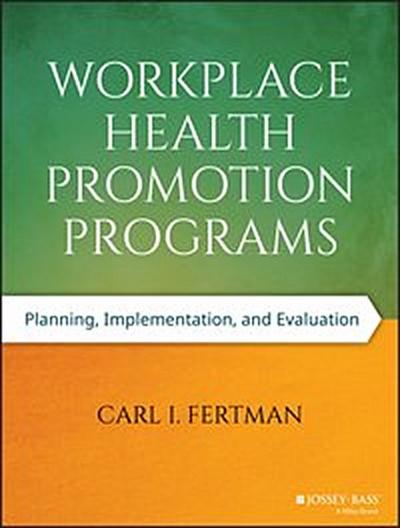 Workplace Health Promotion Programs