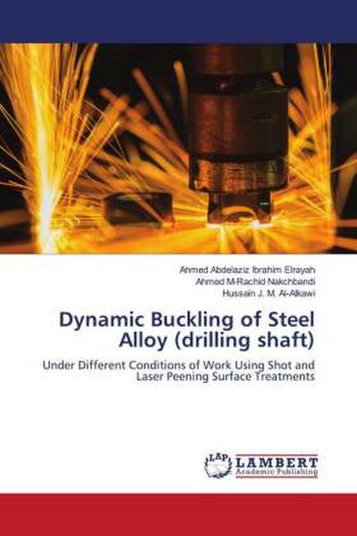 Dynamic Buckling of Steel Alloy (drilling shaft)