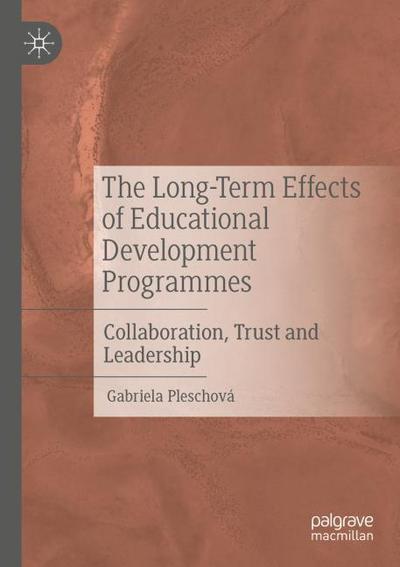 The Long-Term Effects of Educational Development Programmes