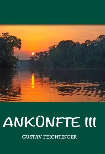 Ankünfte 3