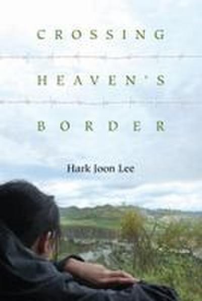 Crossing Heaven’s Border