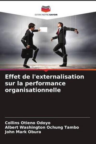 Effet de l’externalisation sur la performance organisationnelle
