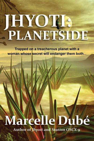 Jhyoti: Planetside