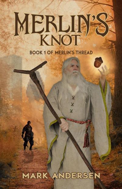 Merlin’s Knot (Merlin’s Thread, #1)