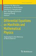 Differential Equations on Manifolds and Mathematic