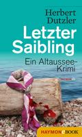 Letzter Saibling von Herbert Dutzler | Ebook