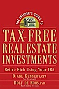 The Insider’s Guide to Tax-Free Real Estate Investments