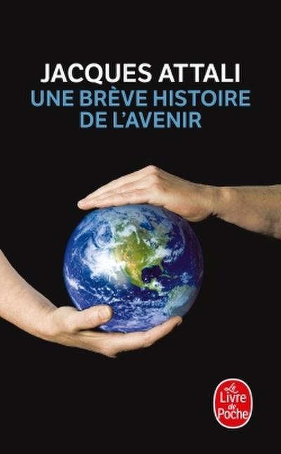 Une brève histoire de l’avenir