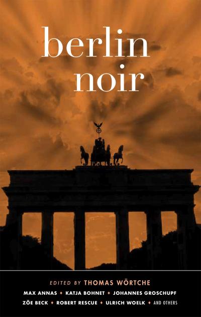 Berlin Noir - Thomas Wortche