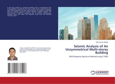 Seismic Analysis of An Unsymmetrical Multi-storey Building