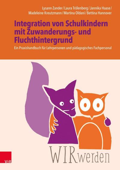 WIRwerden: Integration von Schulkindern mit Zuwanderungs- und Fluchthintergrund