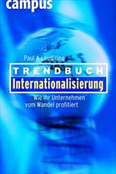 Trendbuch Internationalisierung: Wie Ihr Unternehmen vom Wandel profitiert