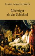 Mächtiger als das Schicksal
