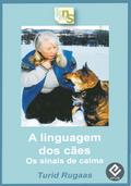 A linguagem dos cães