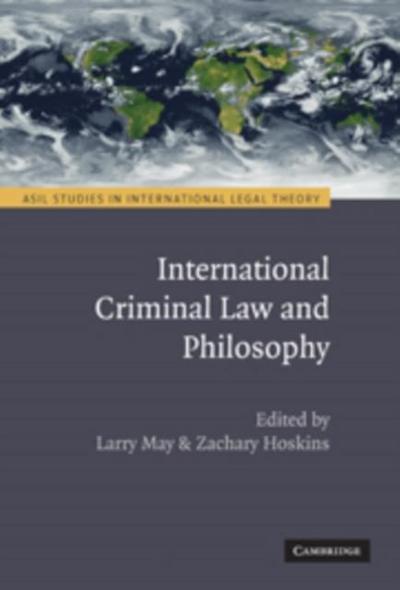 International Criminal Law and Philosophy