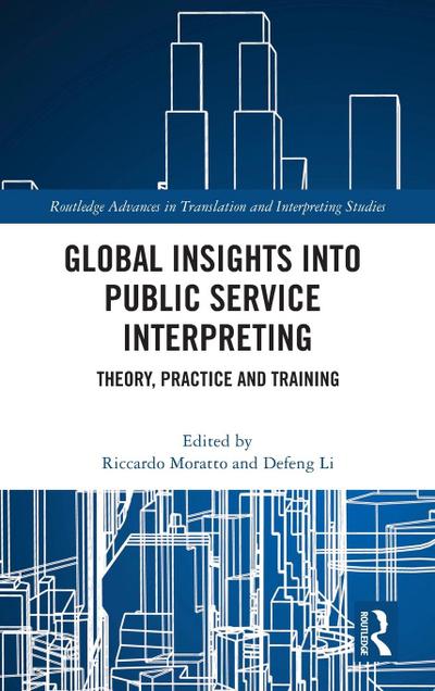 Global Insights into Public Service Interpreting