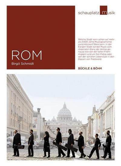 Schauplatz Musik: Rom