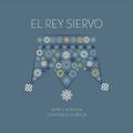 El rey siervo