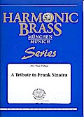 A Tribute to Frank Sinatrafür 2 Trompeten, Horn, Posaune und Tuba