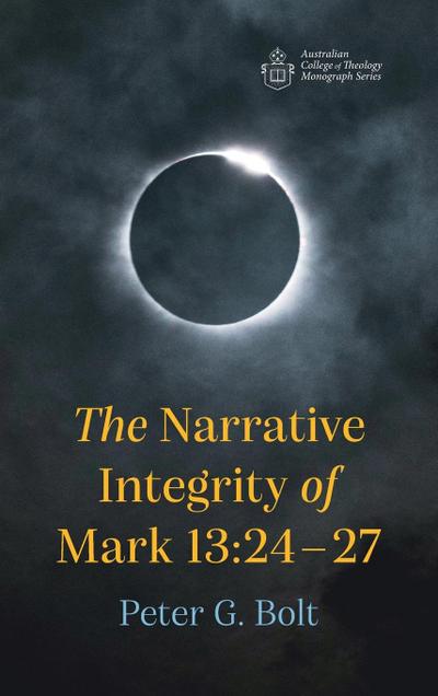 The Narrative Integrity of Mark 13