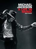Michael Jackson: A Life In Music