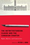 Notwithstanding Clause and the Canadian Charter