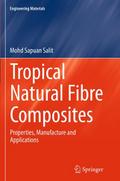 Tropical Natural Fibre Composites
