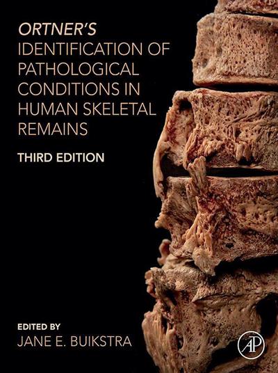 Ortner’s Identification of Pathological Conditions in Human Skeletal Remains