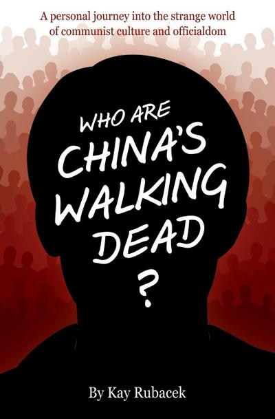 Who Are China’s Walking Dead?