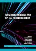 Functional Materials and Specialised Technologies