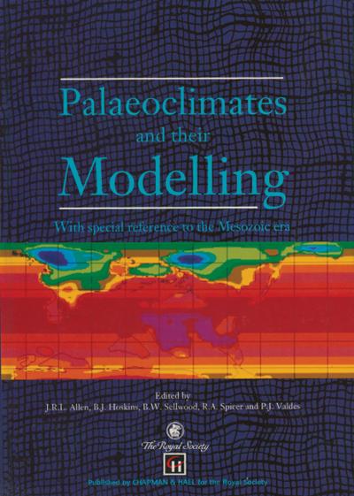 Palaeoclimates and their Modelling