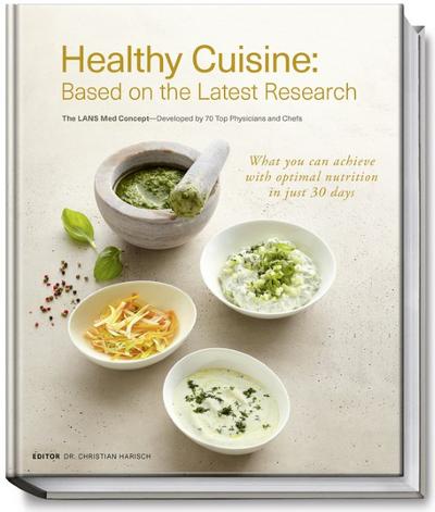 Healthy Cuisine: Based on the Latest Research